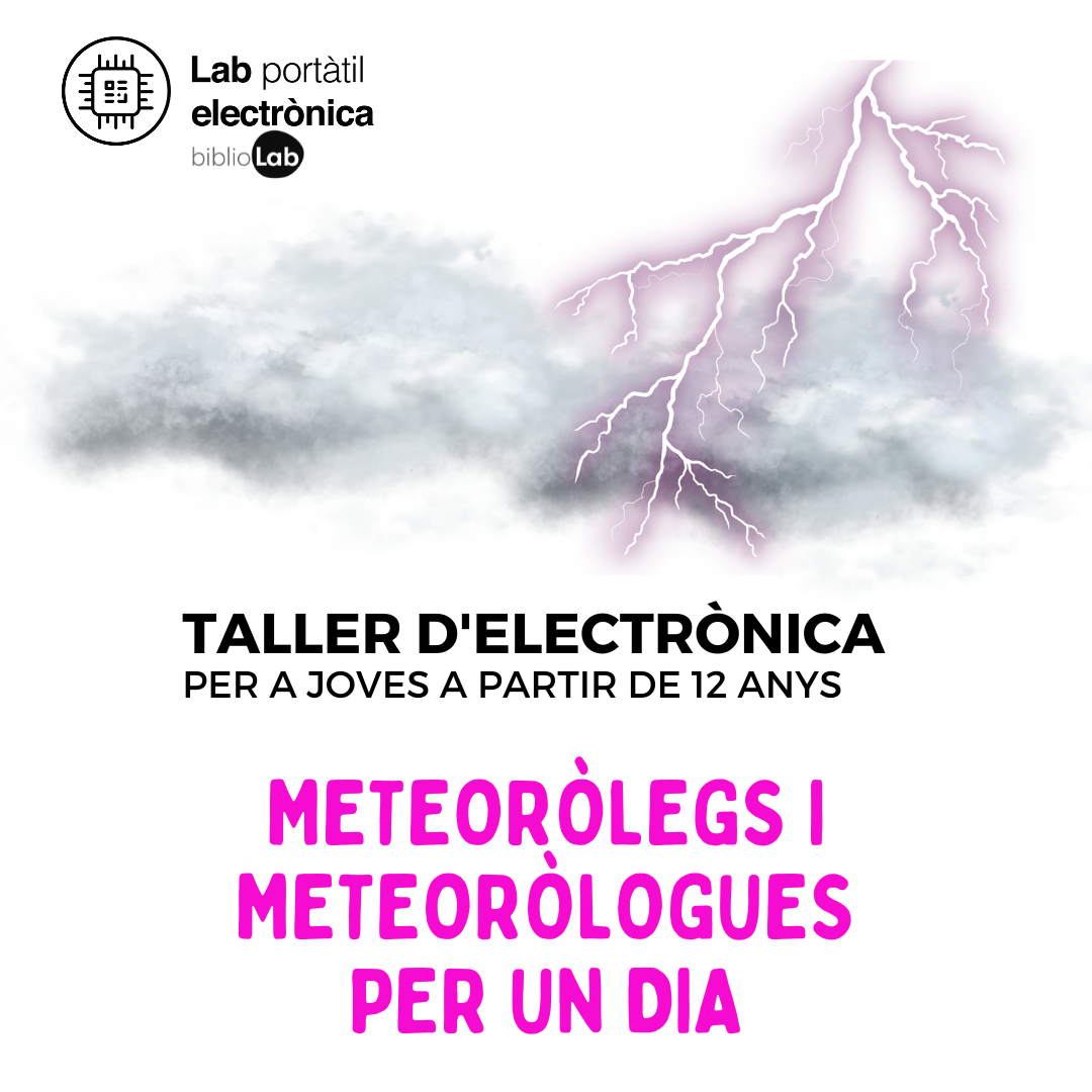 Bibliolab: “Meteoròlegs i meteoròlogues per un dia” 