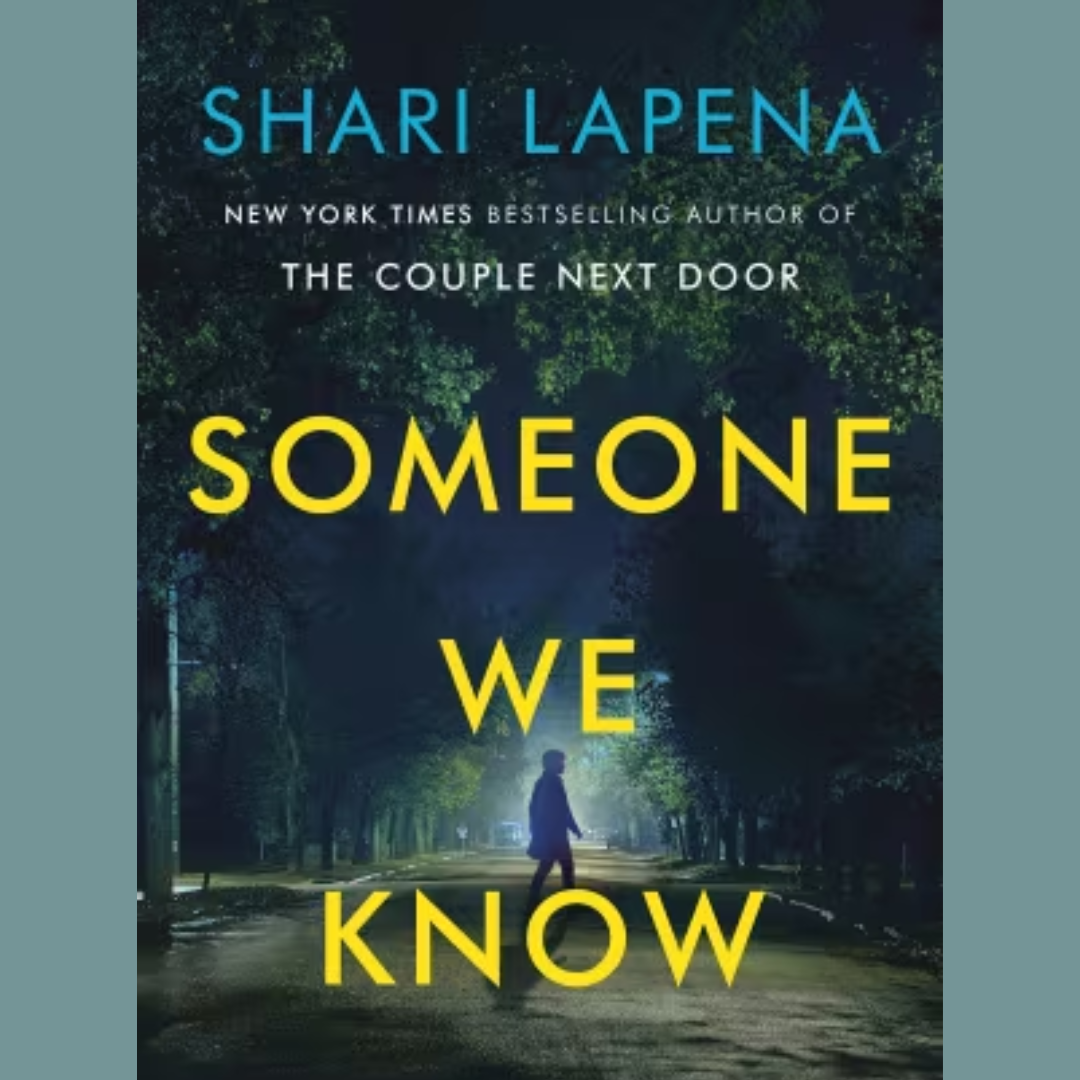 Book Club: “Someone we know” de Shari Lapena