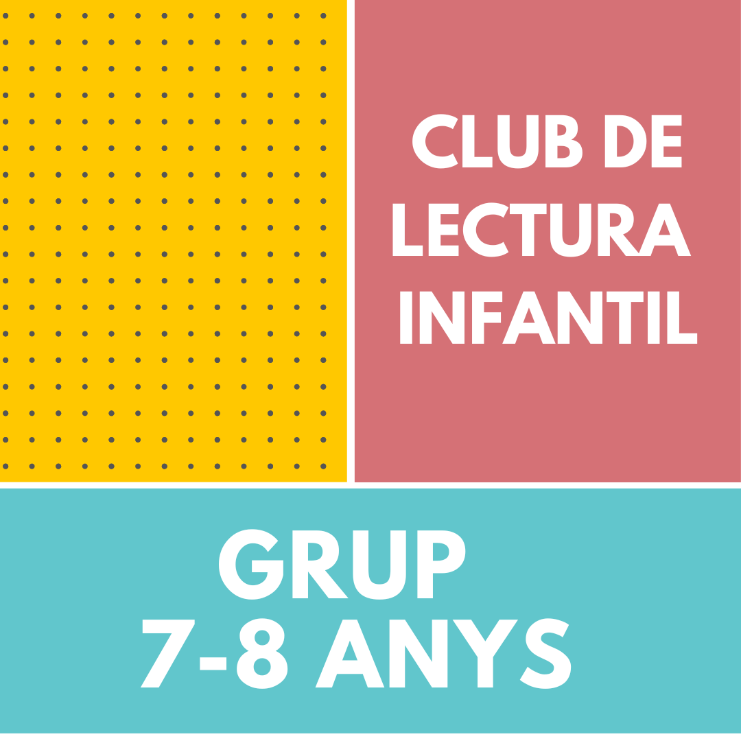 Club de lectura infantil 7-8 anys 