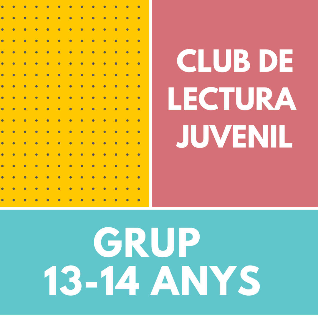 Club de lectura juvenil 13-14 anys