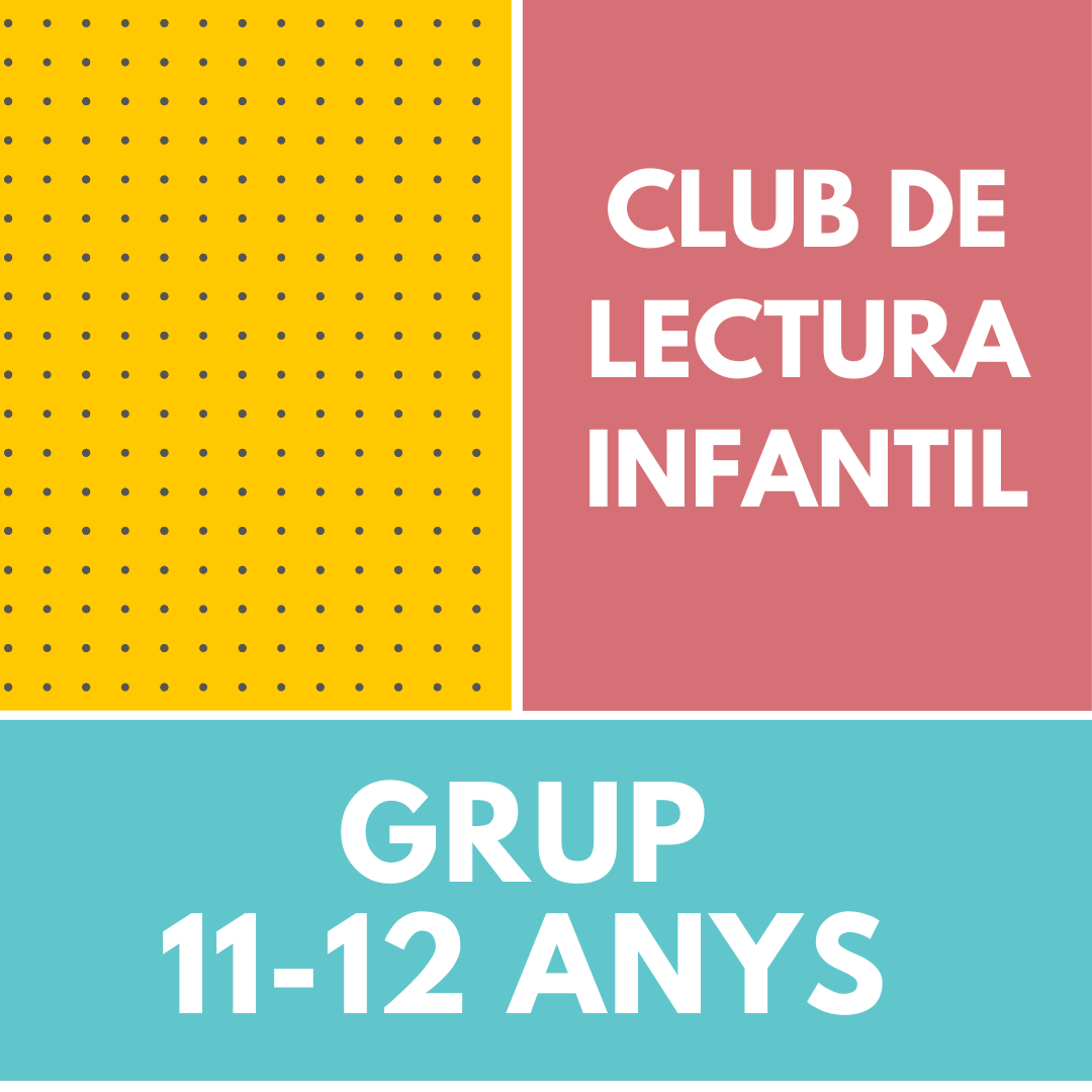 Club de lectura infantil 11-12 anys 