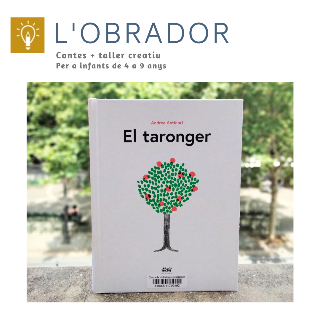 L’Obrador: “El taronger” taller - conte