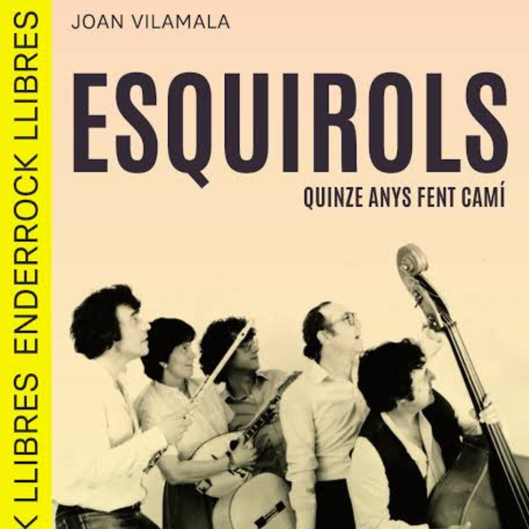 Presentació del llibre: “Esquirols: quinze anys fent camí” de Joan Vilamala
