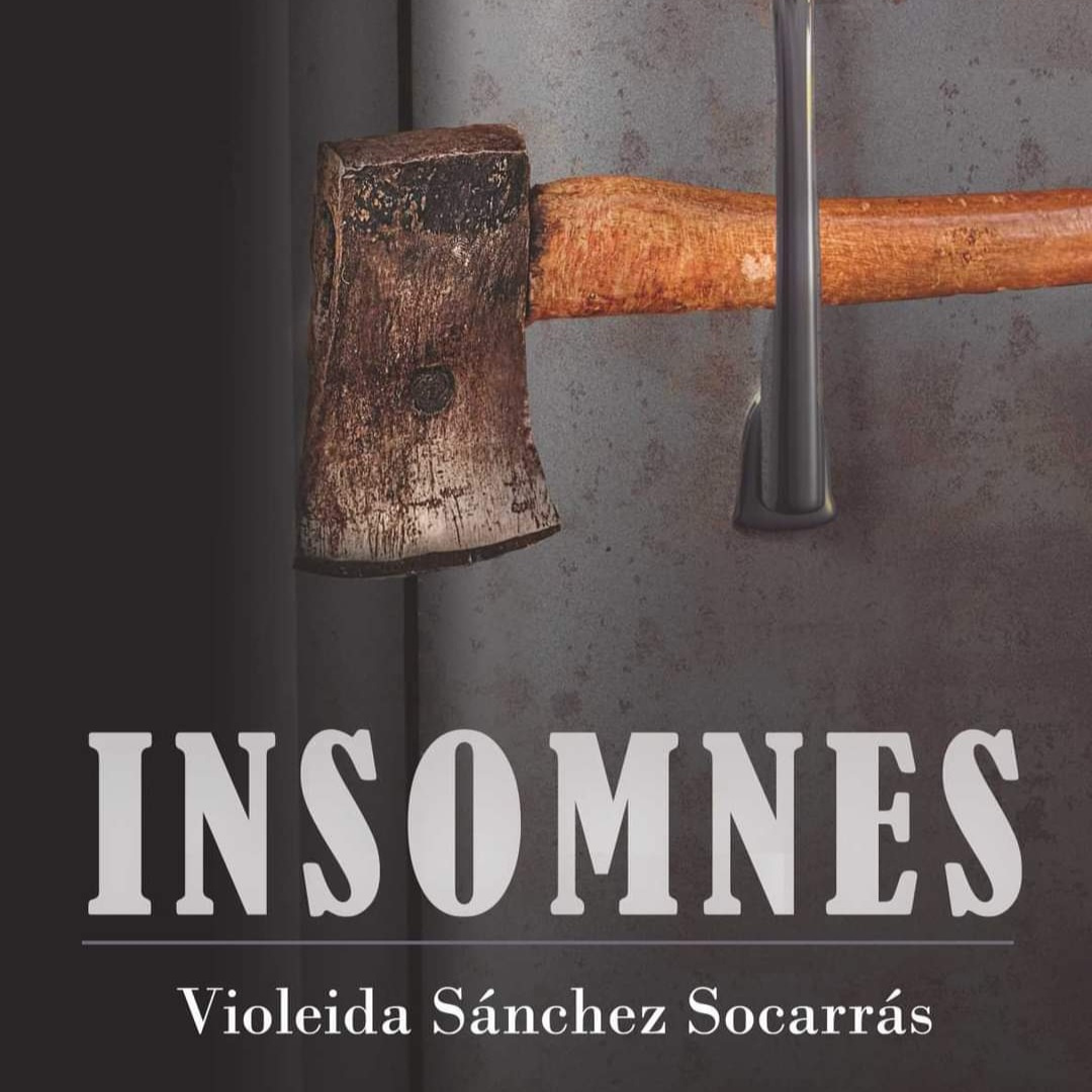 Presentació del llibre: “Insomnes” de Violeida Sánchez 