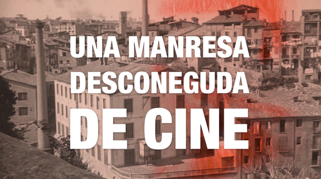 Una Manresa desconeguda DE CINE