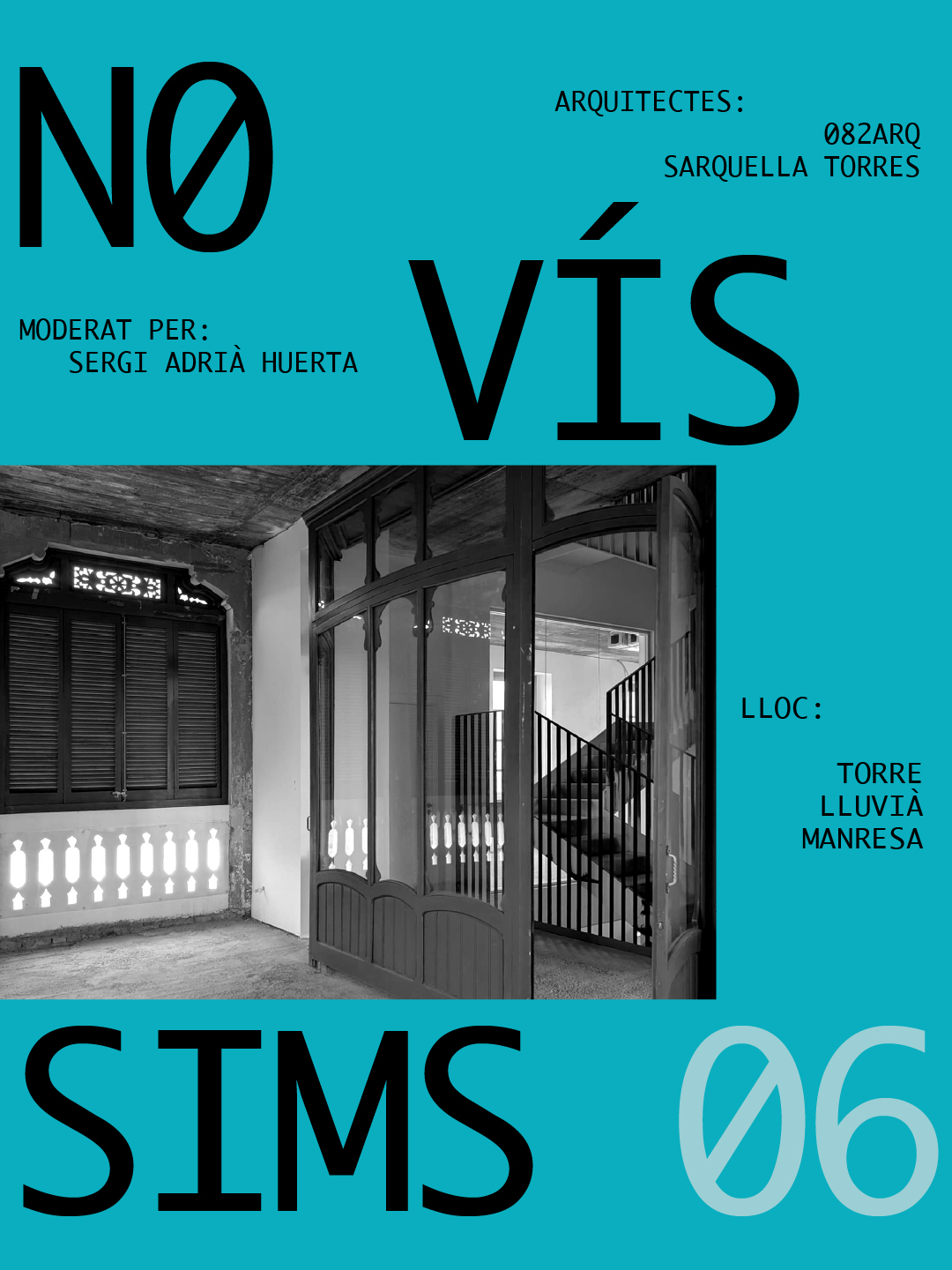 CICLE NOVÍSSIMS / 082ARQ i Sarquella Torres